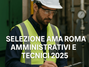 Selezione AMA Roma amministrativi e tecnici 2025 11 posti