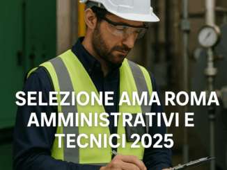 Selezione AMA Roma amministrativi e tecnici 2025 11 posti