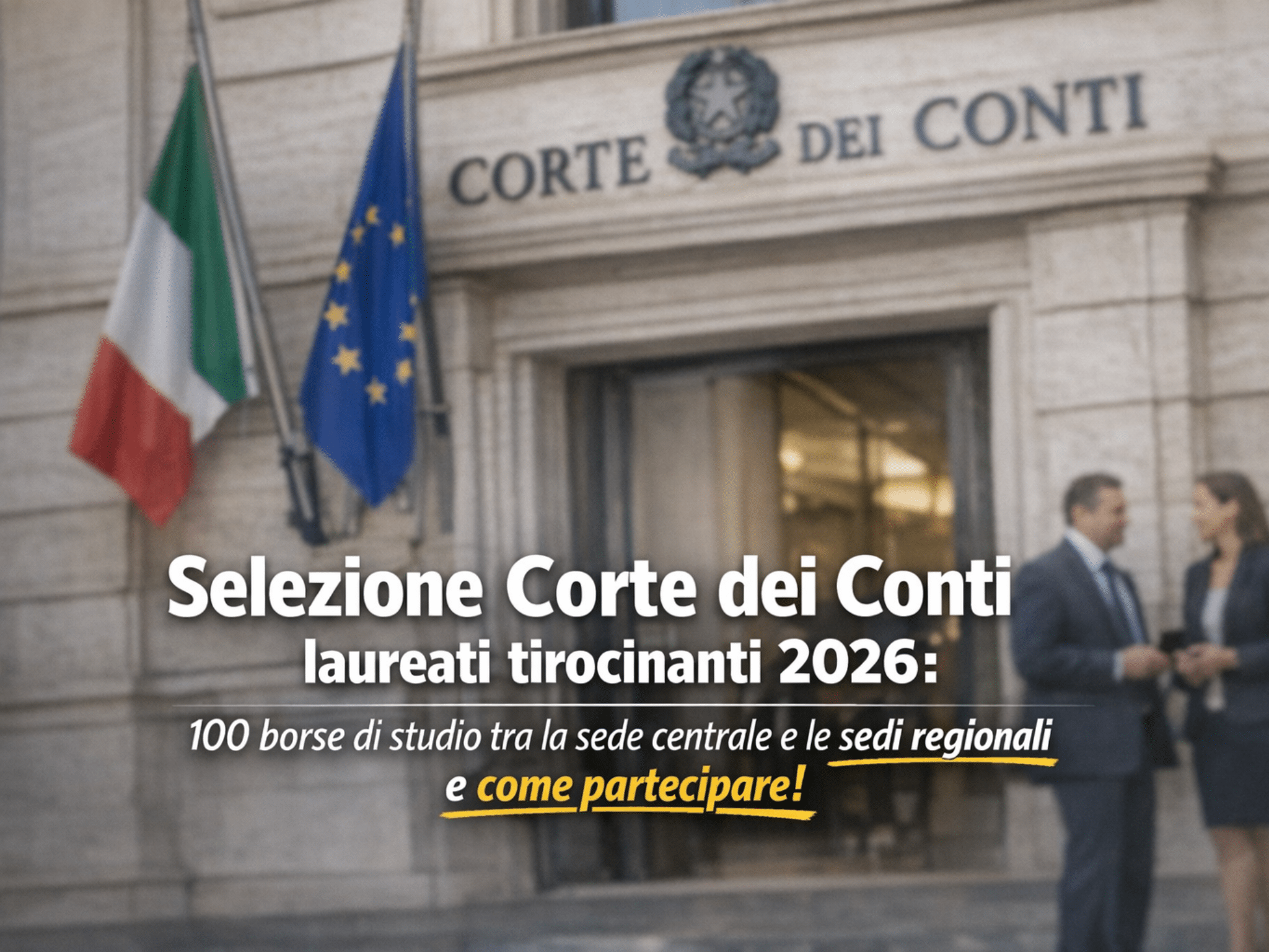 Tirocinio Corte dei Conti 2026 - 100 borse di studio per laureati in giurisprudenza