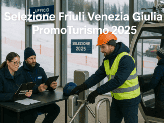 Selezione Friuli Venezia Giulia PromoTurismo 2025