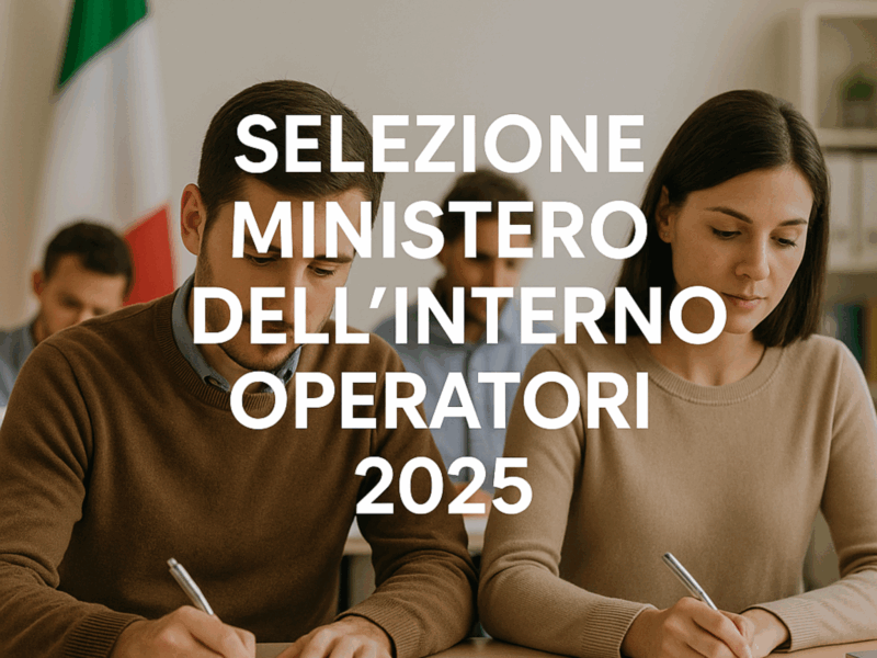 Selezione Ministero dell'Interno Operatori 2025 77 posti riservati alle categorie protette