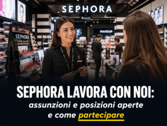 Sephora Lavora con noi - Assunzioni