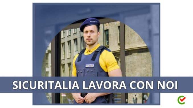 Sicuritalia lavora con noi - Assunzioni e Posizioni Aperte