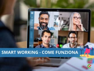 Smart Working come funziona e come può trasformare il tuo lavoro