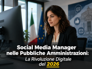 Social Media Manager nelle Pubbliche Amministrazioni
