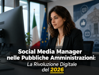 Social Media Manager nelle Pubbliche Amministrazioni