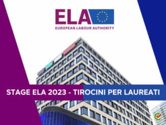 Stage ELA 2023 - Tirocini retribuiti per laureati