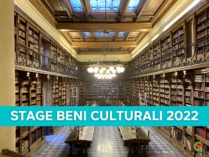 Stage ministero beni culturali 2022