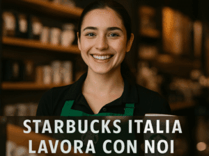 Starbucks Italia lavora con noi - Assunzioni e Posizioni Aperte
