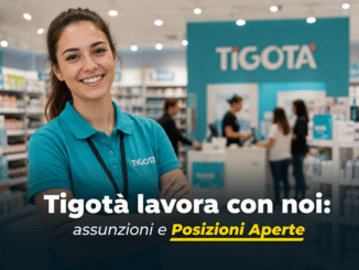 Tigotà lavora con noi - Assunzioni