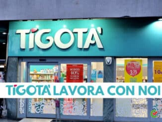 Tigotà lavora con noi - Assunzioni e Posizioni Aperte