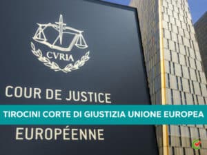 Tirocini Corte di Giustizia Unione Europea 2023 (1)