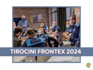 Tirocini Frontex 2024 - Aperte le candidature per gli stage di Ottobre