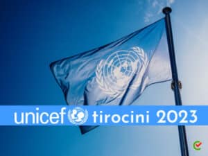 Tirocini UNICEF 2023 – Stage retribuiti