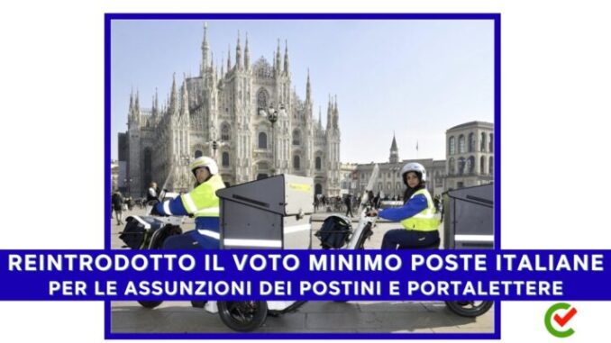 Torna il Voto minimo Poste Italiane - Per le assunzioni dei postini e portalettere