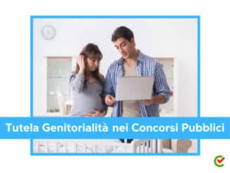 Tutela Genitorialità nei Concorsi Pubblici