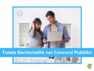 Tutela Genitorialità nei Concorsi Pubblici