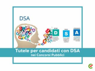 Tutele per candidati con DSA nei Concorsi Pubblici