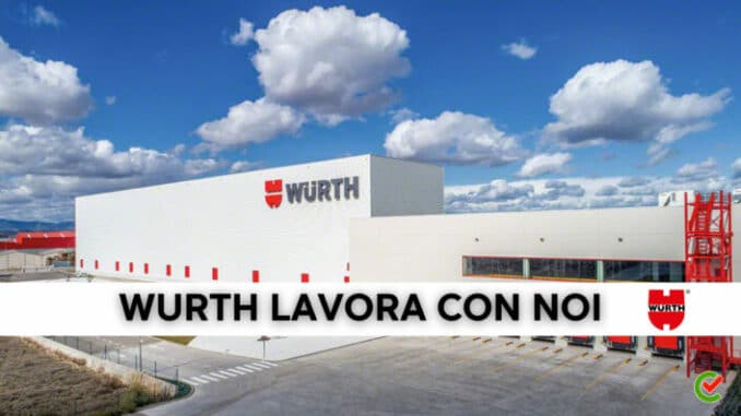 Wurth lavora con noi - Assunzioni e Posizioni Aperte