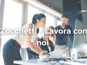 Zucchetti lavora con noi - Assunzioni e Posizioni aperte