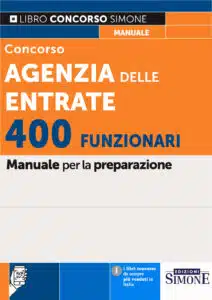 Manuale Concorso Agenzia delle Entrate 400 Funzionari