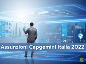 assunzioni Capgemini italia 2022