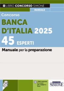 Manuale Concorso Banca d’Italia 2025/2026 – 45 Esperti
