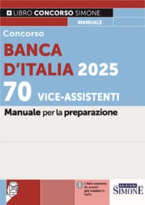 Manuale Concorso Banca d’Italia 2025/2026 – Vice Assistenti