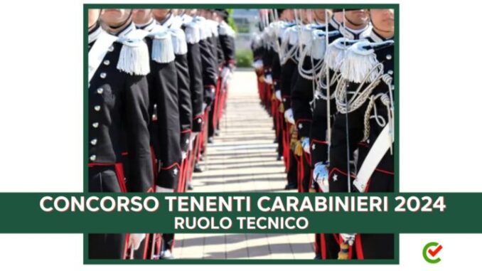 concorso per Tenenti Carabinieri 2024