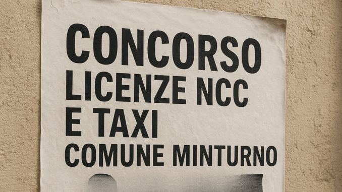 Concorso Licenze NCC e Taxi Comune Minturno 2025 - 12 posti a titolo gratuito