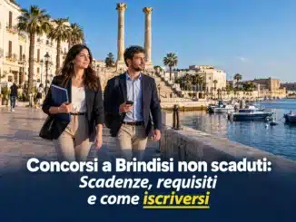 Concorsi a Brindisi non scaduti – Tutti i bandi nella provincia