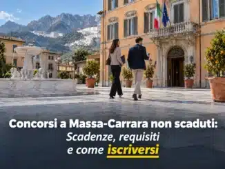 Concorsi a Massa-Carrara non scaduti – Tutti i bandi nella provincia