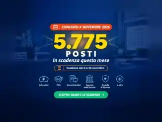 Concorsi a Novembre 2026 - 5.775 posti in scadenza: infermieri, OSS, amministrativi, Agenzia delle Entrate, Guardia di Finanza e altro