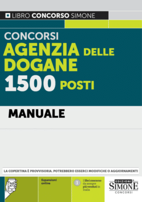 Manuale Concorso Agenzia delle Dogane – Per tutte le prove
