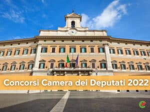 concorsi camera dei deputati 2022