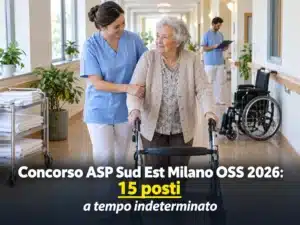 Concorso ASP Sud Est Milano OSS 2026: 15 posti a tempo indeterminato