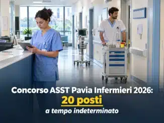 Concorso ASST Pavia Infermieri 2026: 20 posti a tempo indeterminato