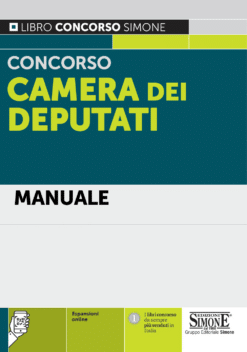 Manuale Concorso Camera dei Deputati – Per tutte le prove