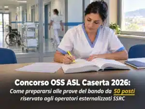 Concorso OSS ASL Caserta 2026: Come prepararsi alle prove del bando da 50 posti riservato agli operatori esternalizzati SSRC
