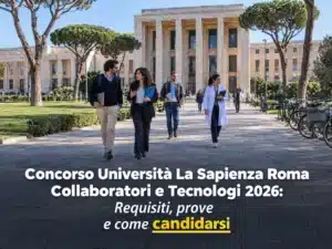 Concorso Università La Sapienza Roma Collaboratori e Tecnologi 2026: 30 posti a tempo indeterminato