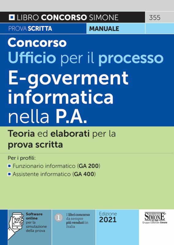 Concorso Ufficio per il processo – E-goverment e informatica nella P.A. – Teoria ed elaborati per la prova scritta