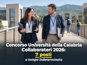 Concorso Università della Calabria Collaboratori 2026: 7 posti a tempo indeterminato