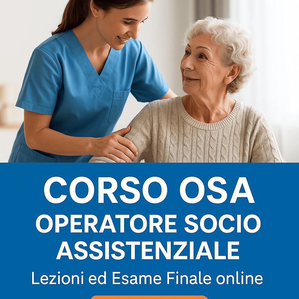 Corso OSA Online - Diventa Operatore Socio Assistenziale da casa con qualifica riconosciuta