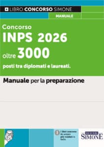 Manuale Concorso INPS – Oltre 3000 posti tra diplomati e laureati