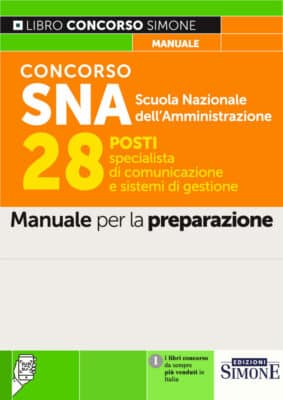 Manuale Concorso  SNA funzionari 2022 – Per la preparazione