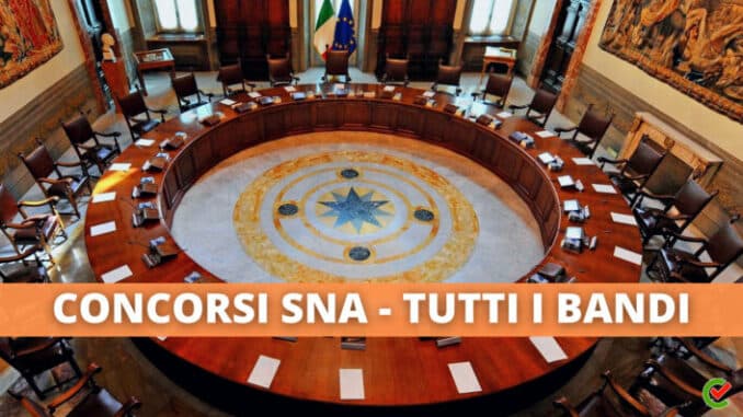 Concorsi SNA – Tutti i bandi