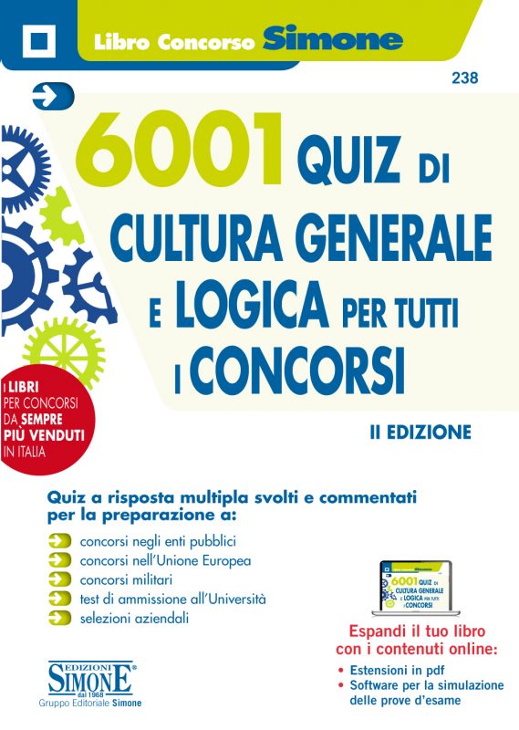 6001 Quiz di Cultura Generale e Logica per tutti i concorsi