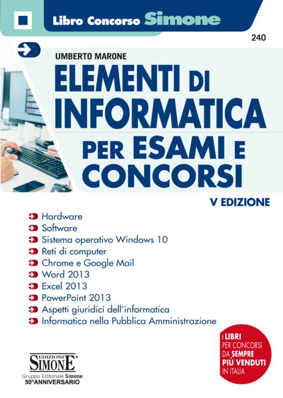 Elementi di Informatica per Esami e Concorsi pubblici