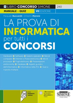 Manuale – La prova di Informatica per tutti i Concorsi 2022