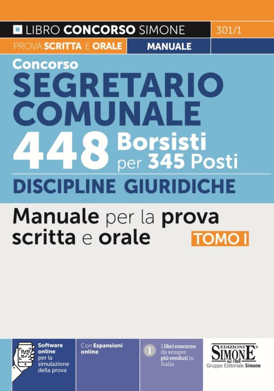Concorso Segretario comunale 448 Borsisti per 345 Posti – TOMO I Discipline Giuridiche – Manuale